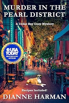 Murder in the Pearl District (Cedar Bay Cozy Mystery Series Book 5)