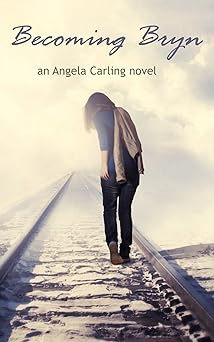 Becoming Bryn: A young adult sweet romance.