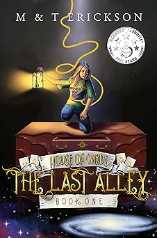 The Last Alley ( Magic Urban Fantasy Adventure): House of Cards Book 1