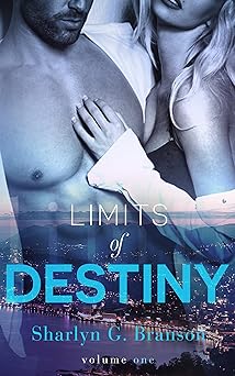 Limits of Destiny (Volume 1): A Billionaire Romance Novel