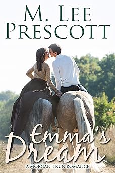 Emma's Dream (Morgan's Run Book 1)
