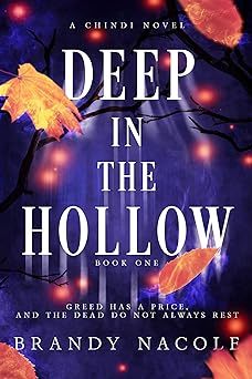 Deep in the Hollow: A Hauntingly Suspenseful Paranormal Romance (A Chindi Novel Book 1)