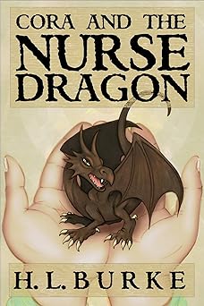 Cora and the Nurse Dragon
