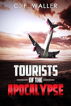 Tourists of the Apocalypse