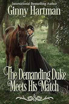 The Demanding Duke Meets His Match