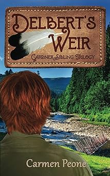 Delbert's Weir (Gardner Sibling Trilogy)