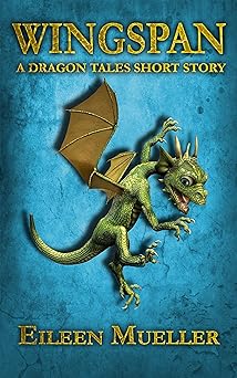 Wingspan: A Dragon Tales Short Story