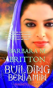 Building Benjamin: Naomi's Journey (Tribes of Israel Book 2)