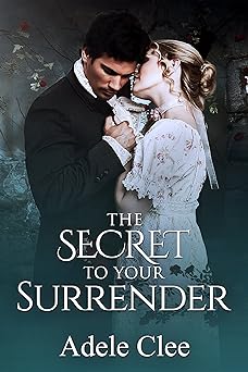 The Secret To Your Surrender