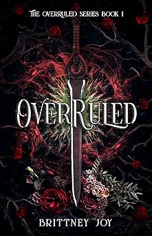 OverRuled (The Over Ruled Series Book 1)