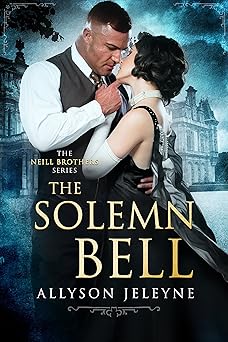The Solemn Bell (Neill Brothers 1920s Romance Book 1)
