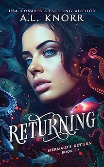Returning: Mermaid's Return, Book 1