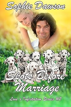 Spots Before Marriage: Christian Contemporary Romance (Love's Infestation Book 2)