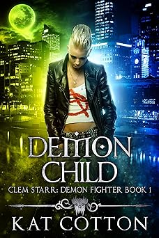 Demon Child (Demon Fighter Book 1)