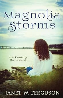 Magnolia Storms (Coastal Hearts)