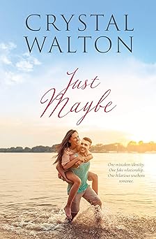 Just Maybe (Home In You Book 3)