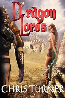 Dragon Lords (Swords and Skulls Book 1)
