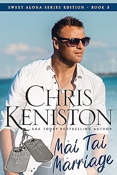 Mai Tai Marriage: Beach Read Edition (Aloha Romance Series Book 3)
