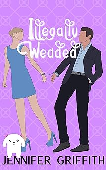 Illegally Wedded: A Contract Marriage Romance (Inconveniently in Love)