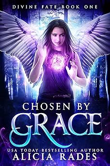 Chosen by Grace: Divine Fate Trilogy (Davina Universe Book 1)