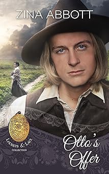 Otto's Offer (Lockets and Lace Book 3)