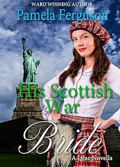 His Scottish War Bride (A Lilac Historical Romance Book 1)