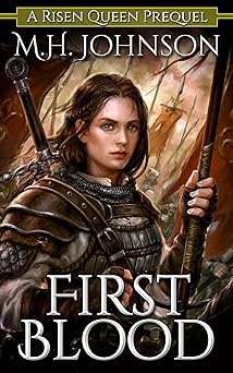 First Blood (The Risen Queen)