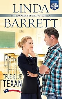 True-Blue Texan (Starting Over Book 1)