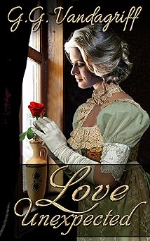 Love Unexpected: A Regency Romance (The Saunders Family Saga Book 1)