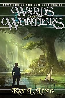 Wards and Wonders (Gem Lore Series Book 1)