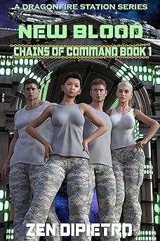 New Blood: Chains of Command Book 1