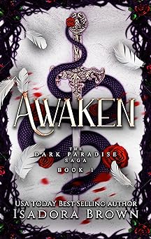 Awaken: Book 1 in The Dark Paradise Chronicles