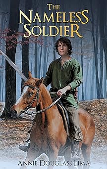 The Nameless Soldier: an Annals of Alasia Novella