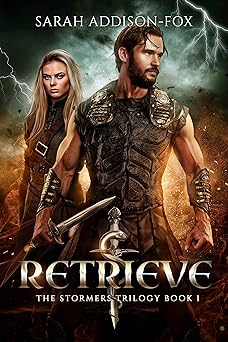 Retrieve (The Stormers Series Book 1)