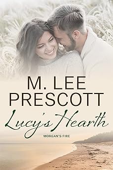 Lucy's Hearth (Morgan's Fire Book 1)