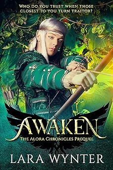 Awaken: The Alora Chronicles Prequel