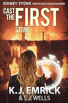 Cast the FIRST Stone (A Sidney Stone - Private Investigator (Paranormal) Mystery Book 1)