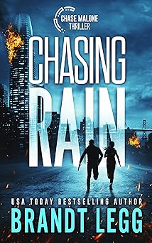 Chasing Rain (Chase Malone Thriller)