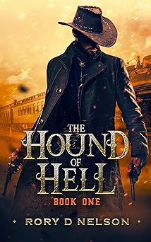 The Hound of Hell: Book One