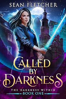 Called by Darkness: A Young Adult Fantasy (The Darkness Within Book 1) (The Darkness Within Series)