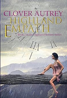Highland Empath (A Highland Sorcery Book 2)