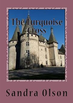 The Turquoise Cross: A Romantic Thriller