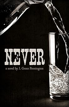 Never: A Western Mystery