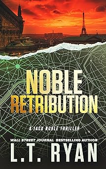 Noble Retribution (Jack Noble Thriller Book 6)