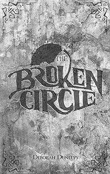 The Broken Circle (The Book of Sight 2)