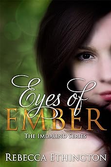 Eyes of Ember (Imdalind Series Book 2)