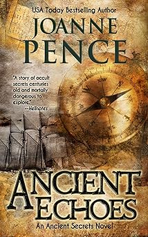 Ancient Echoes (Ancient Secrets Book 1)