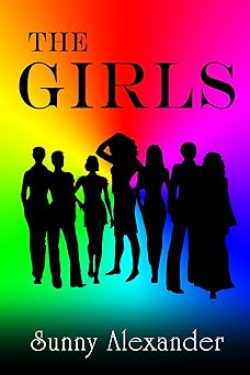 The Girls: A Different Kind of Love Story