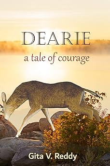 Dearie - A Tale of Courage: Short Chapter Book for Ages 8-12 (Short Chapter Books for Ages 8-12)
