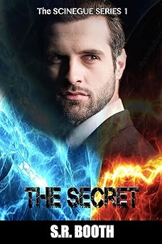 The Secret: Christian supernatural thriller (The Scinegue Series Book 1)